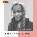 I’m Thankful for…- Ellen